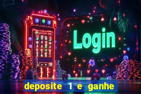 deposite 1 e ganhe 10 no fortune tiger